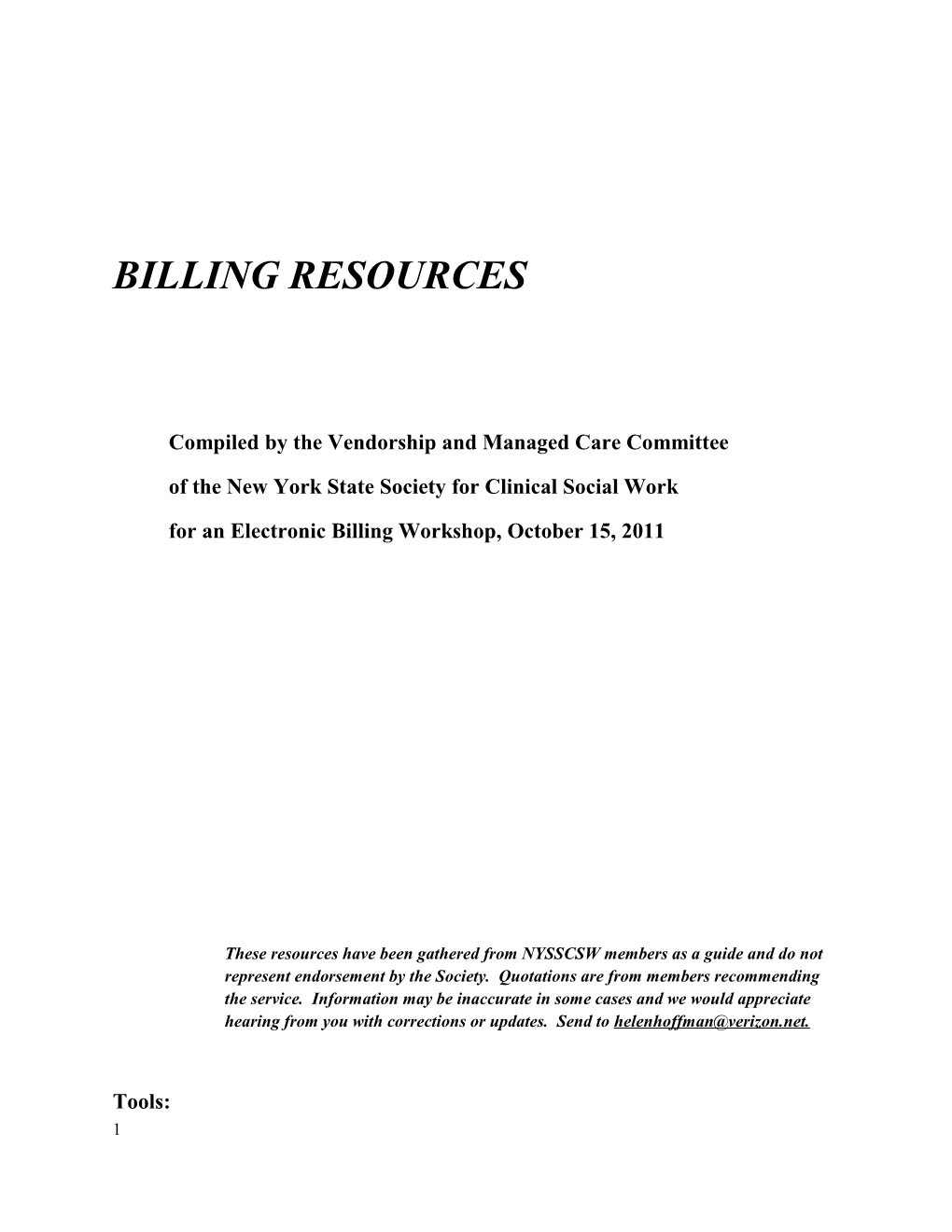 Compiled by the Vendorship and Managed Care Committee