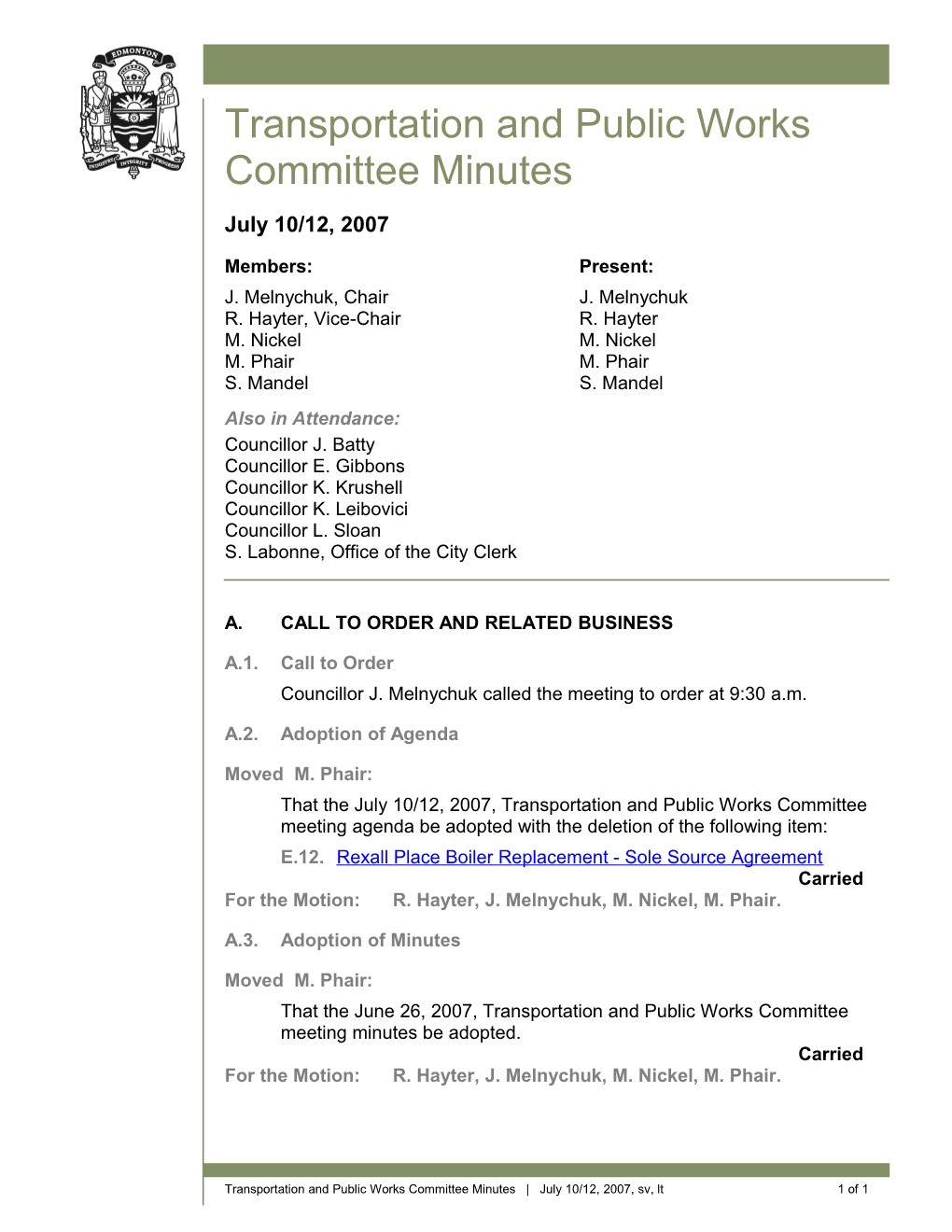 Minutes for Transportation and Public Works Committee July 10, 2007 Meeting