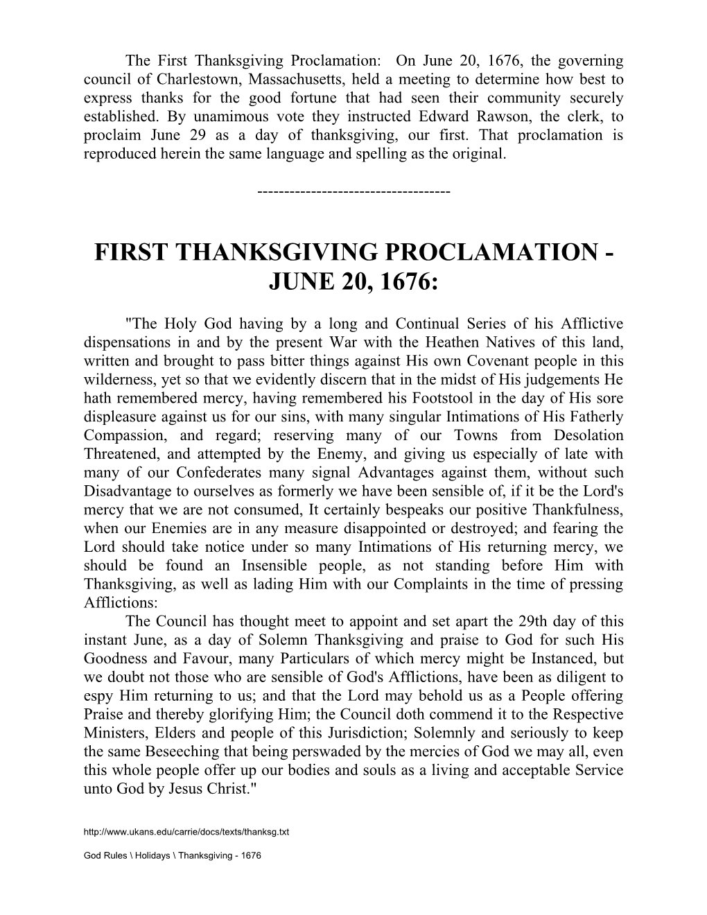 The First Thanksgiving Proclamation - June 20, 1676