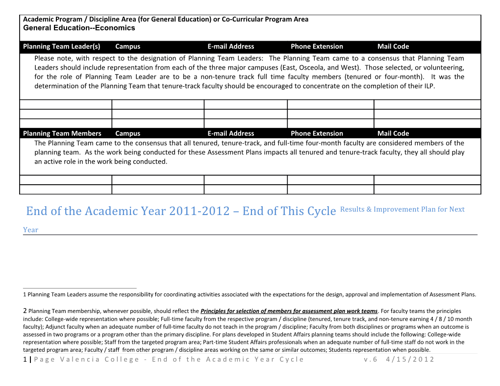 End of the Academic Year 2011-2012 End of This Cycle Results & Improvement Plan for Next Year