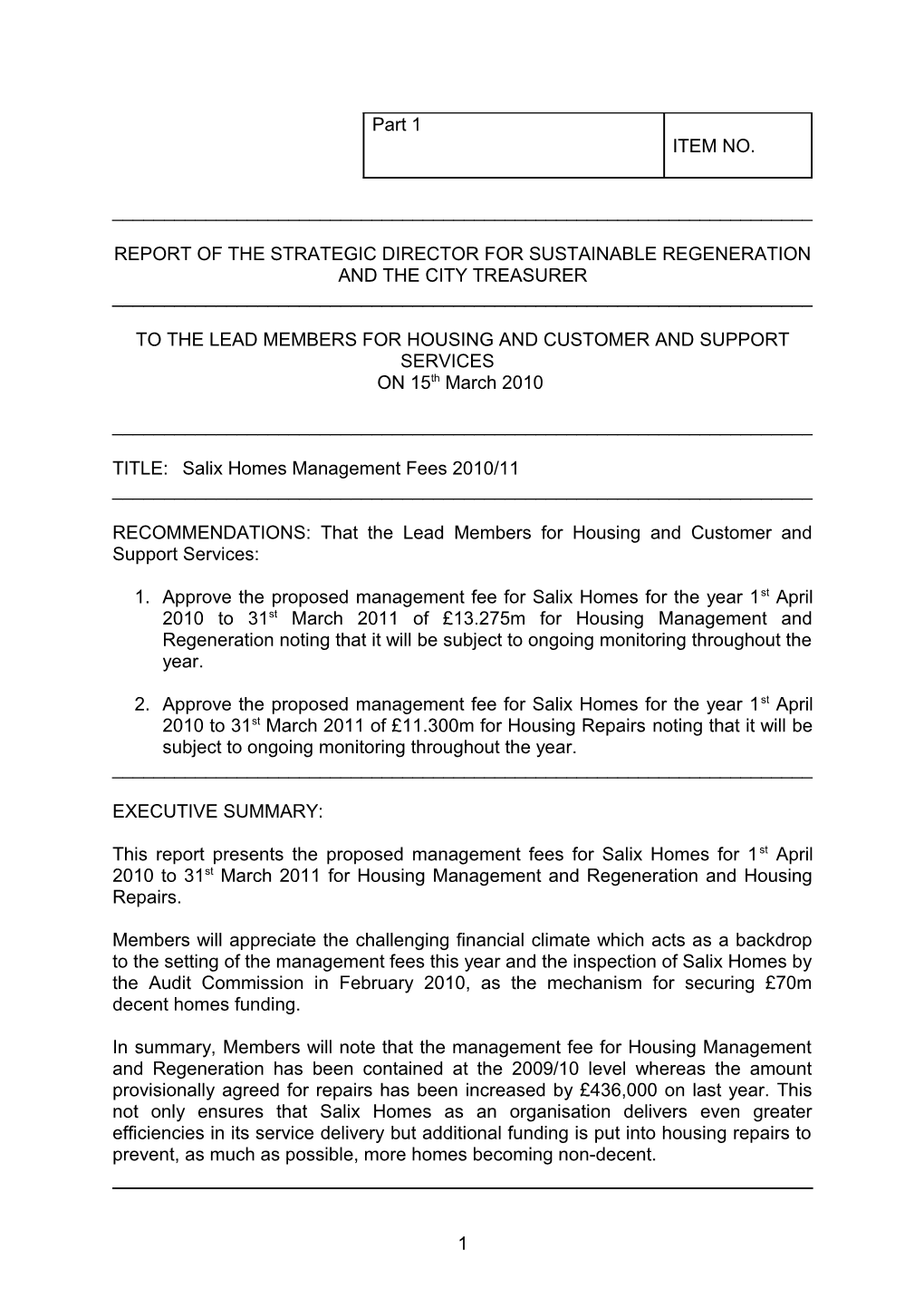 Report Ofthe Strategic Director for Sustainable Regeneration and the City Treasurer