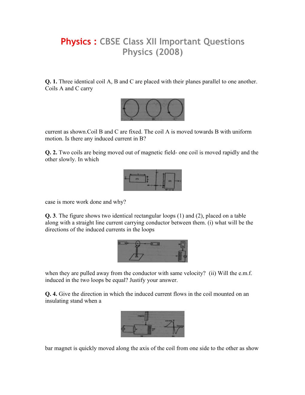 Physics : CBSE Class XII Important Questions Physics (2008)