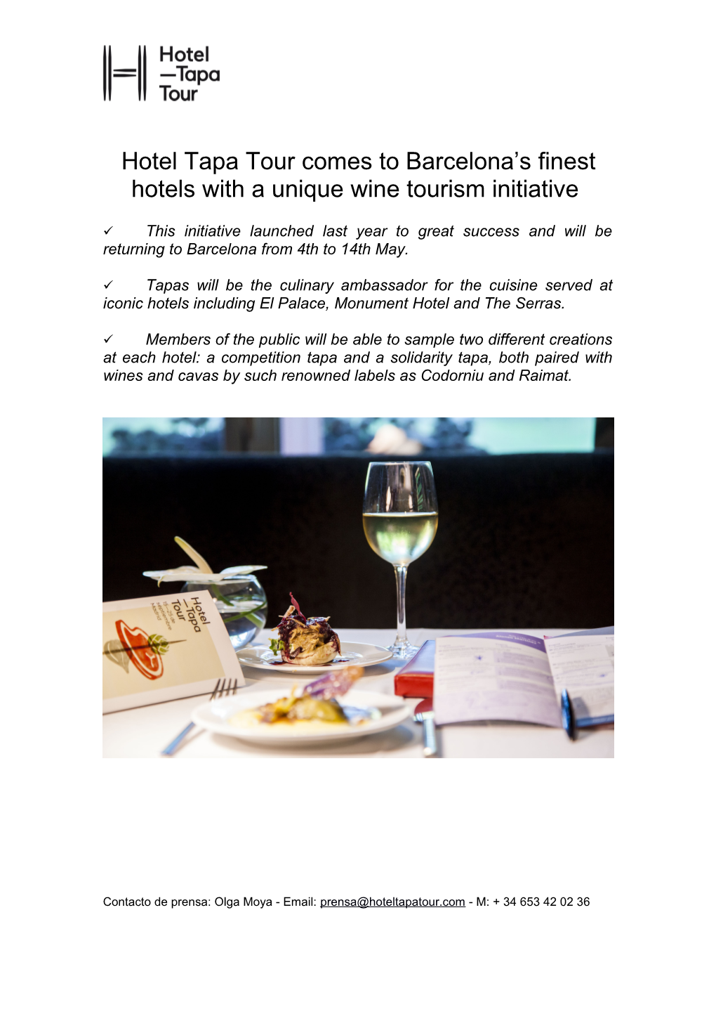 Hotel Tapa Tour Comes to Barcelona S Finest Hotels with a Unique Wine Tourism Initiative