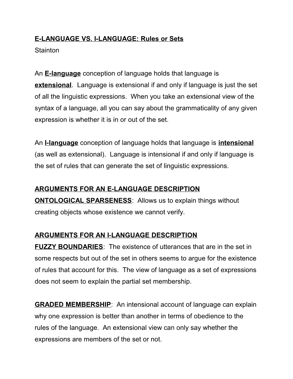 E-LANGUAGE VS. I-LANGUAGE: Rules Or Sets