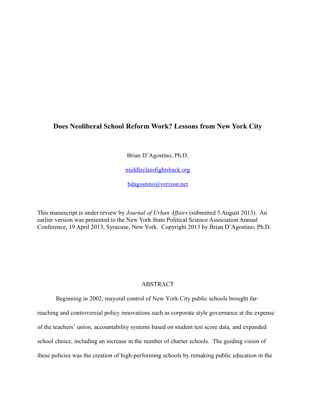 Does Neoliberal School Reform Work? Lessons from New York City