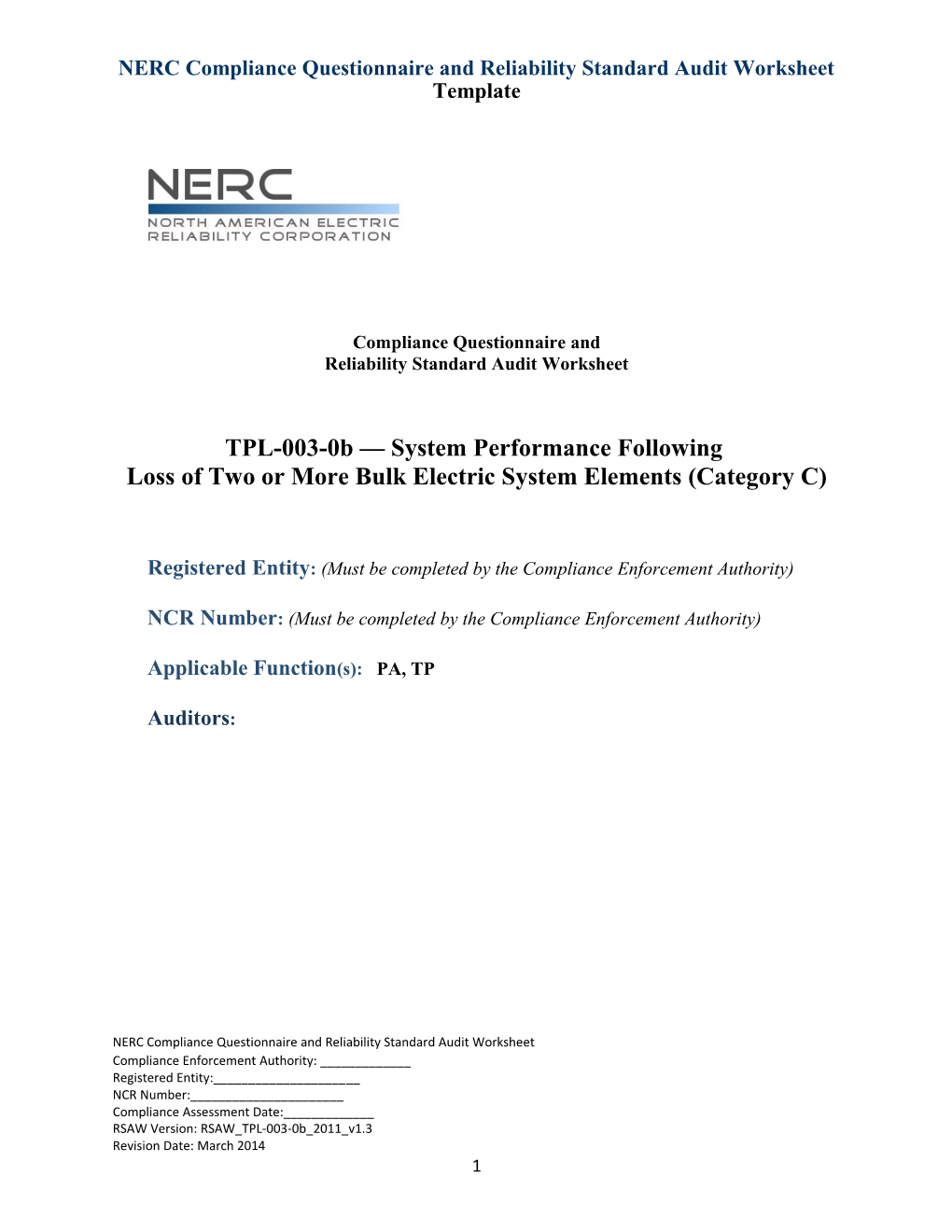 System Performance Following Loss of Two Or More Bulk Electric System Elements (Category C)