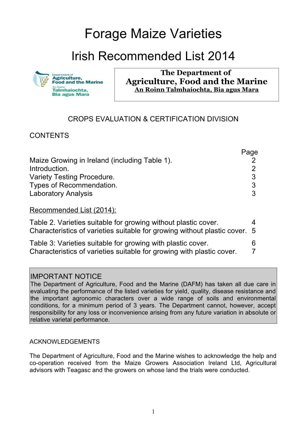 Forage Maize Varieties: Irish Recommended List 2009