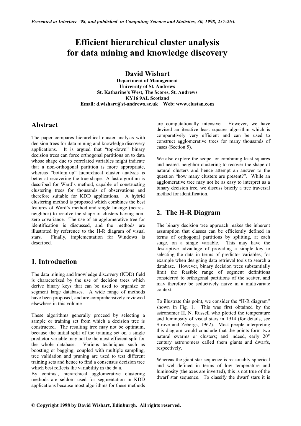 Presented at Interface 98, and Published in Computing Science and Statistics, 30, 1998