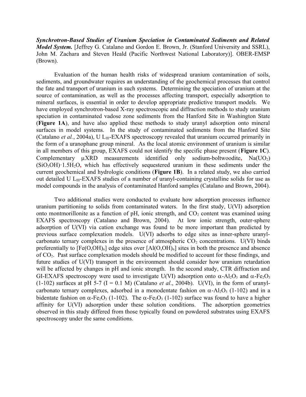 Synchrotron-Based Studies of Uranium Speciation in Contaminated Sediments and Related