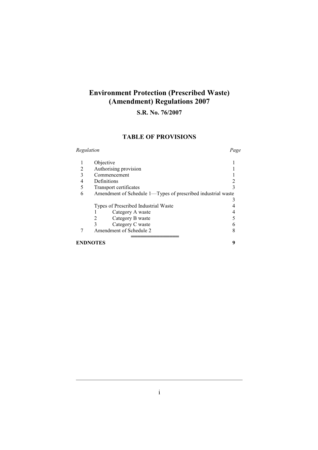 Environment Protection (Prescribed Waste) (Amendment) Regulations 2007