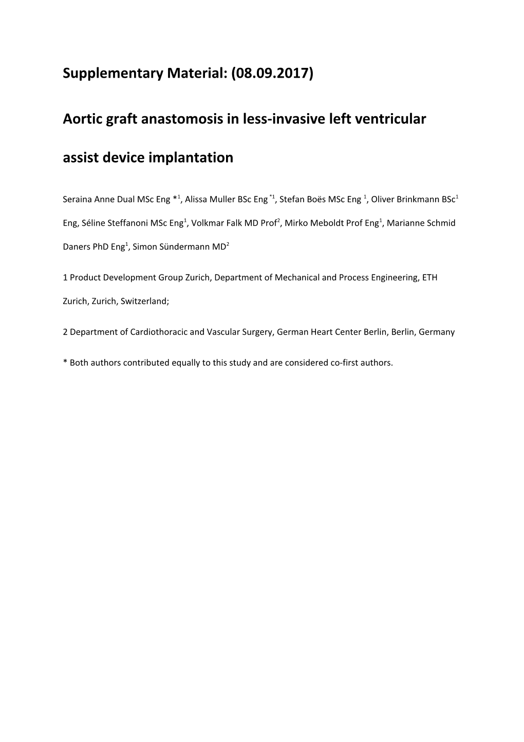 Aortic Graft Anastomosis in Less-Invasive Left Ventricular Assist Device Implantation
