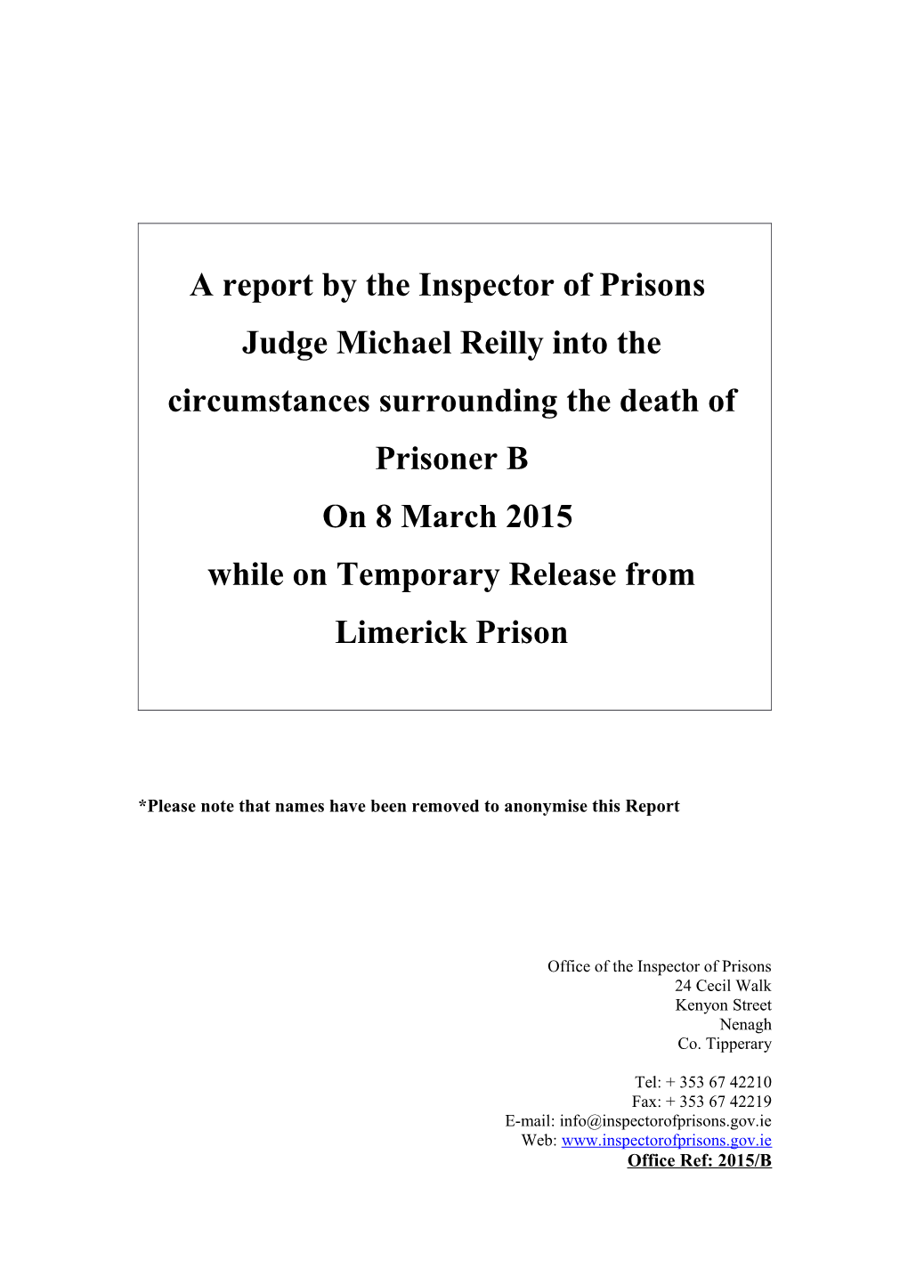 A Report by the Inspector of Prisons