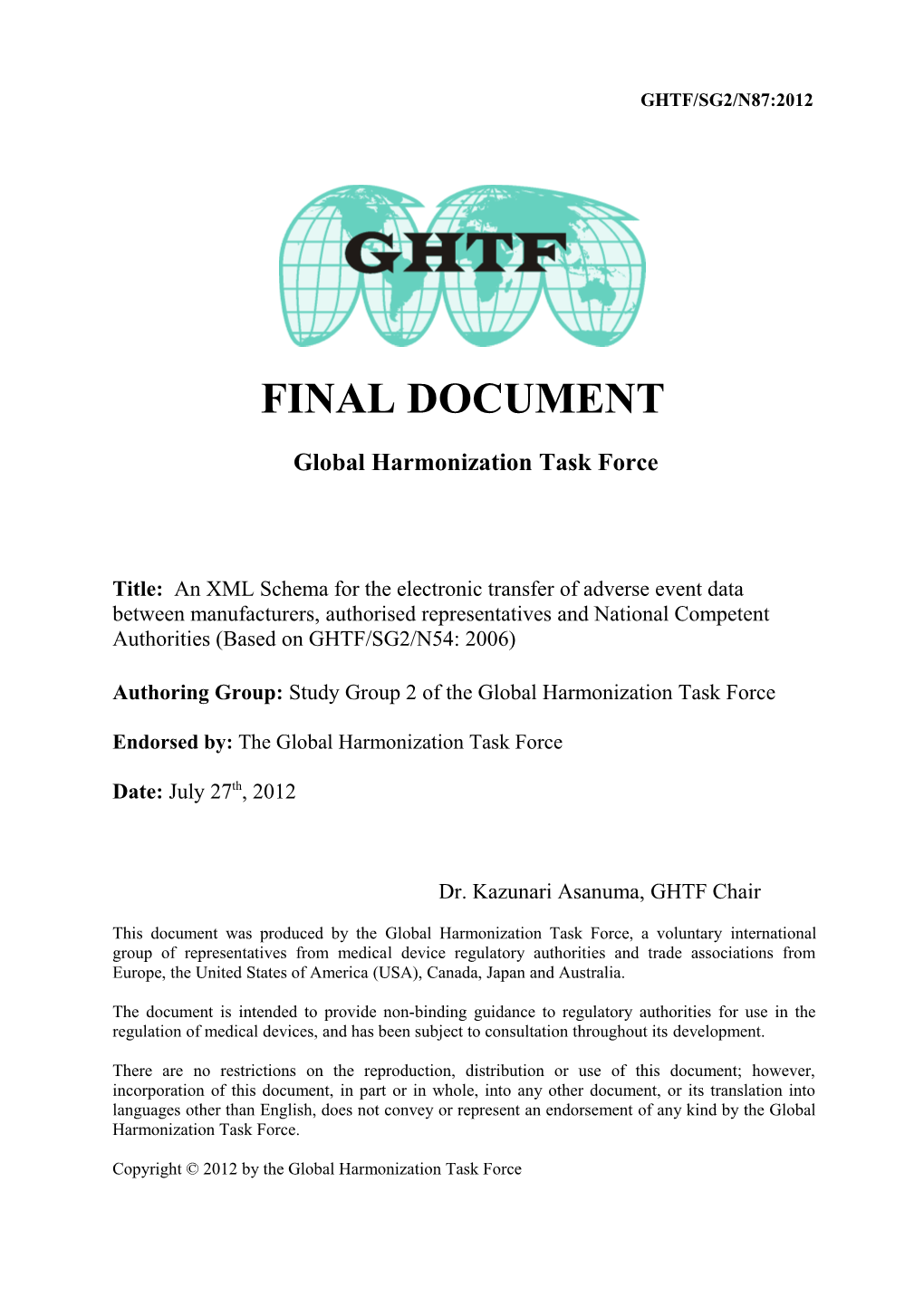 GHTF SG2 - XML Schema for Electronic Transfer of Adverse Event Data