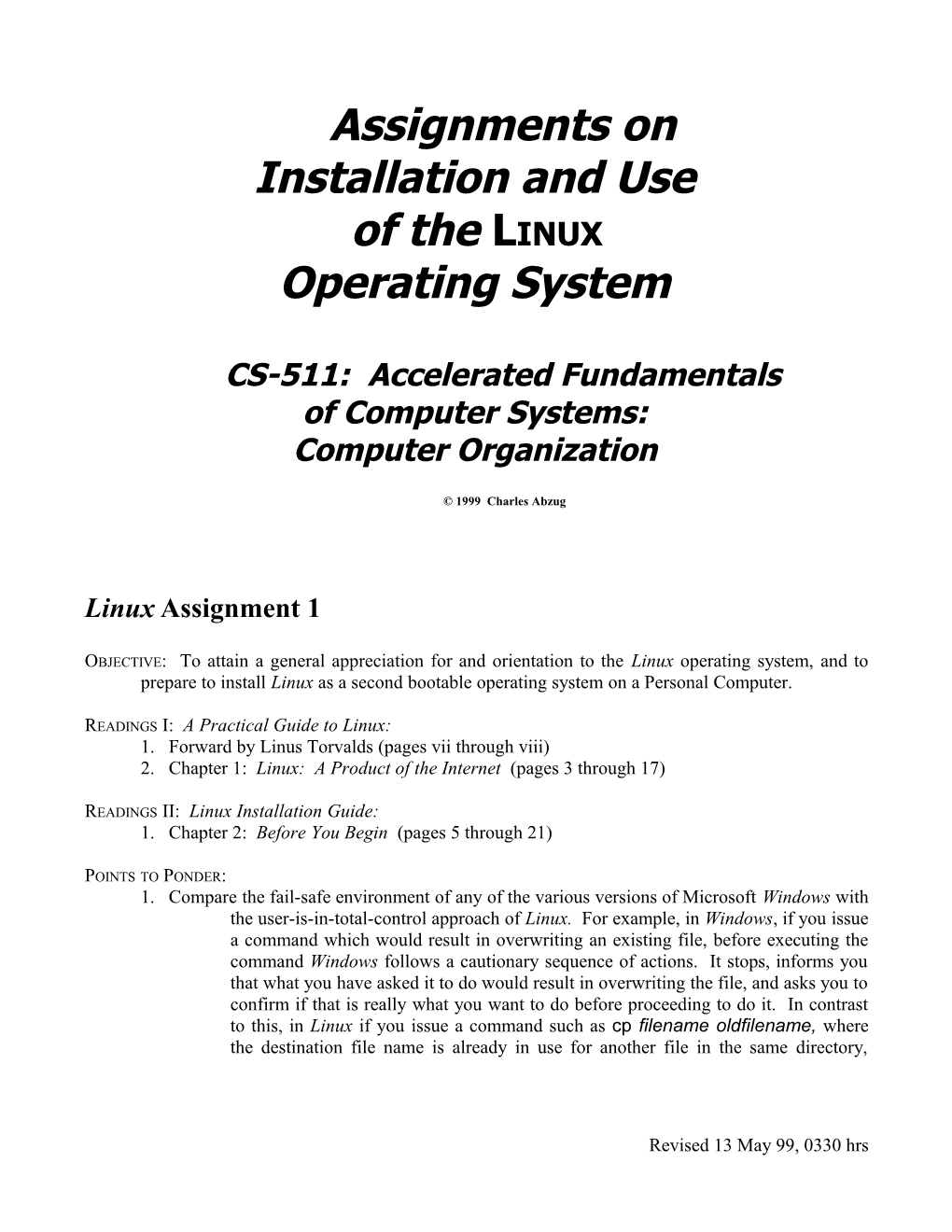 CS-511 Assignments: Installation and Use of the Linux Operating System