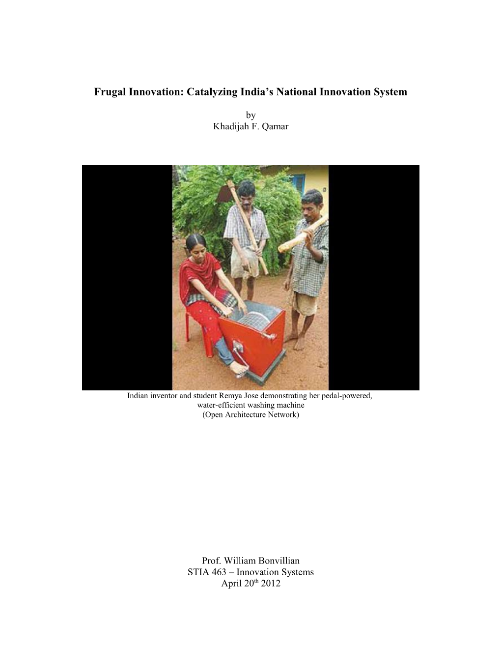 Frugal Innovation: Catalyzing India S National Innovation System