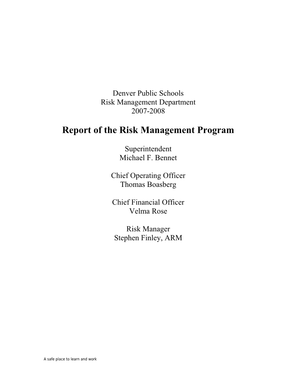 Report of the Risk Management Program