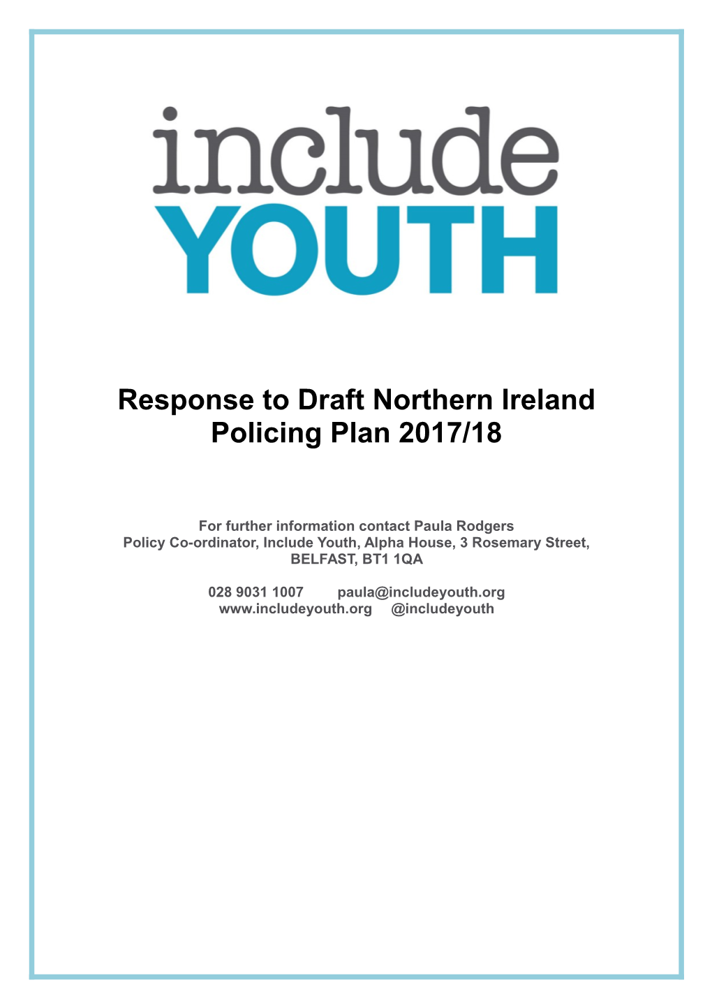 Response to Draft Northern Ireland Policing Plan 2017/18