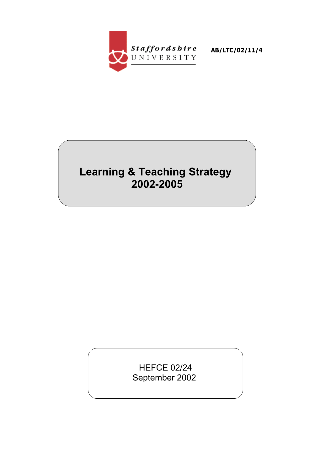Context for the Revised Learning and Teaching Strategy