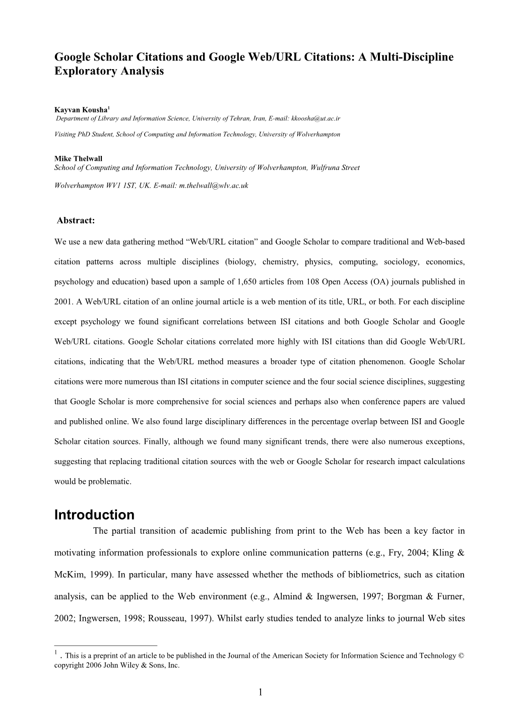 Relationship Between ISI and Web/URL Citation to Open Access Scholarly Journals: a Comparison