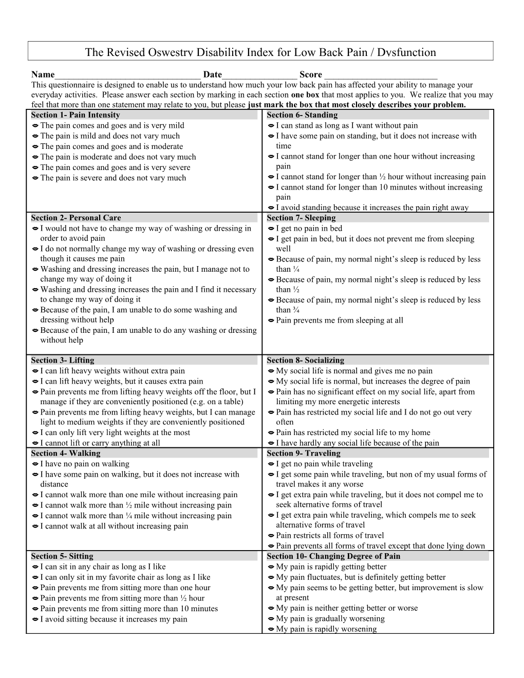 This Questionnaire Is Designed to Enable Us to Understand How Much Your Low Back Pain Has