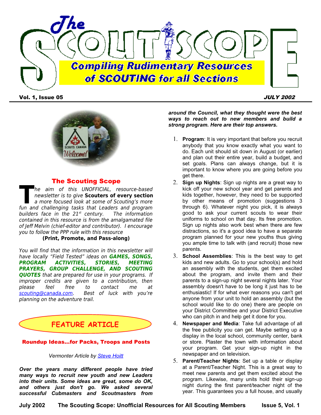 July 2002 the Scouting Scope: Unofficial Resources for All Scouting Members Issue 5, Vol. 1