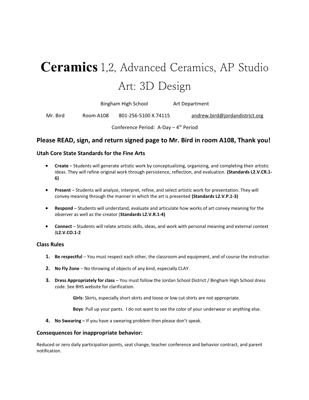 Ceramics1,2,Advanced Ceramics, AP Studio Art: 3D Design