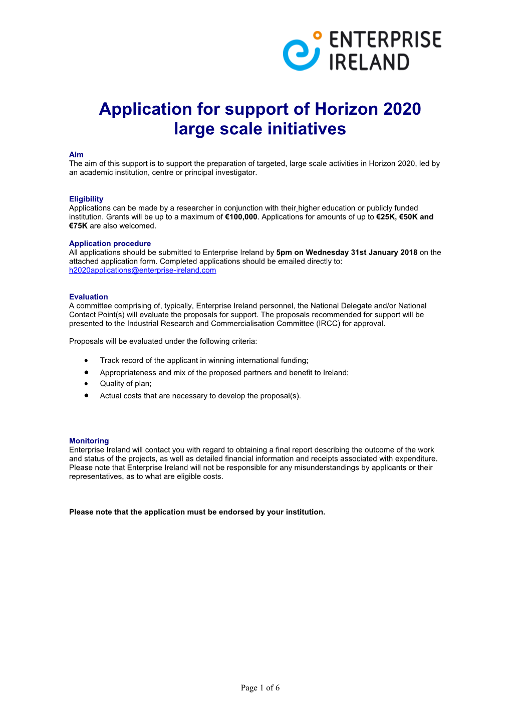 Application for Support of Horizon 2020 Large Scale Initiatives