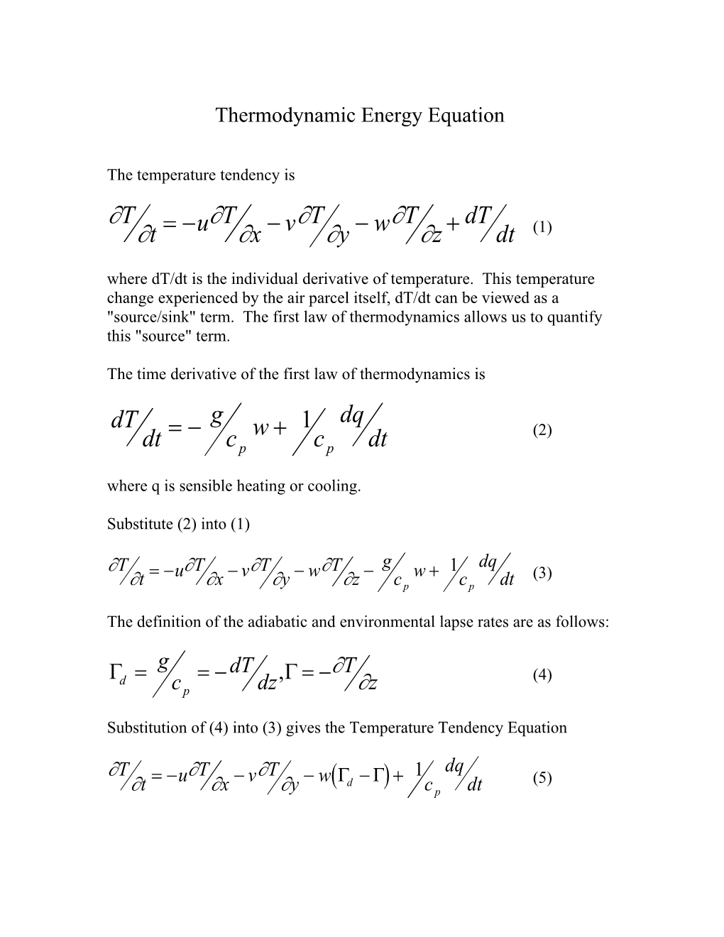 The Time Derivative of the First Law of Thermodynamics