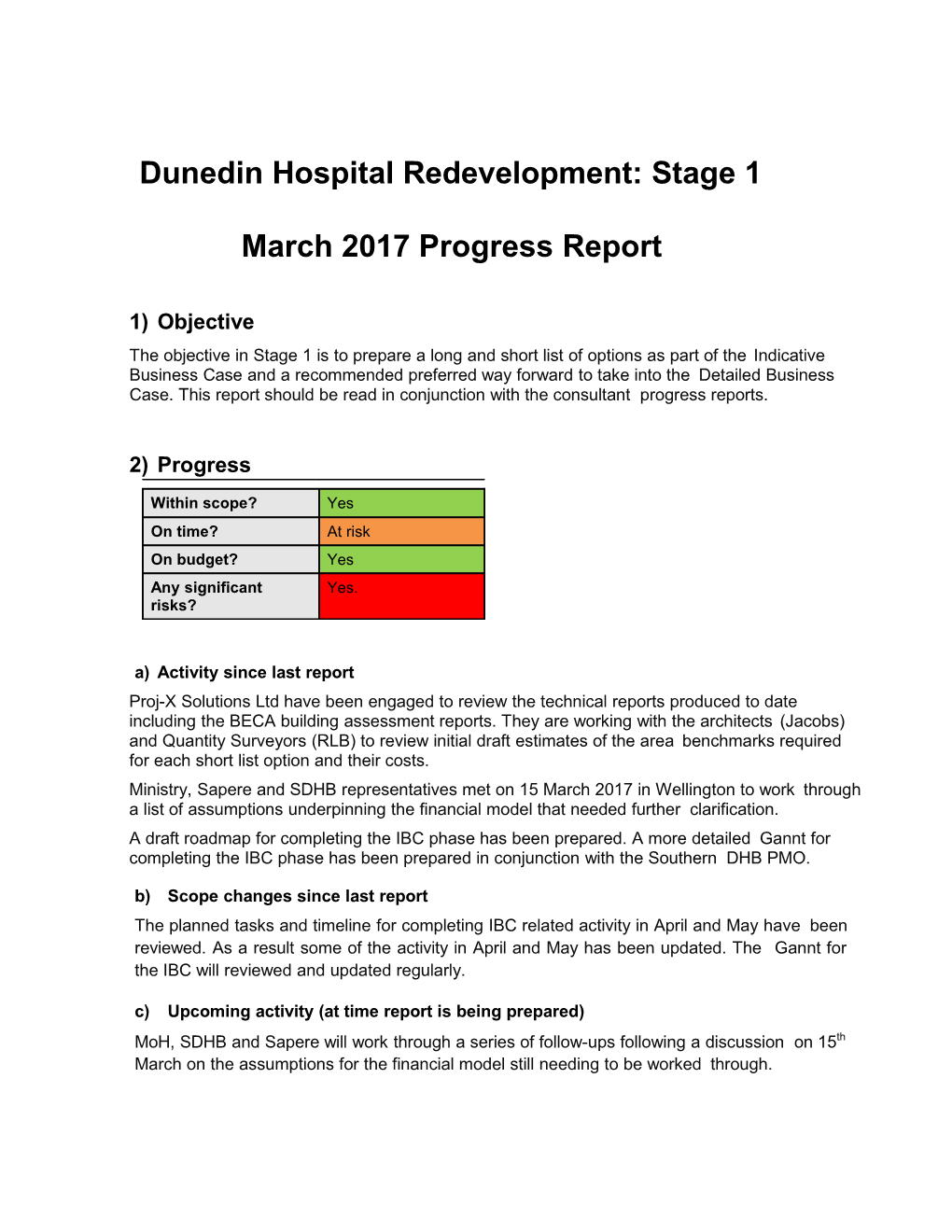 Dunedinhospital Redevelopment:Stage 1