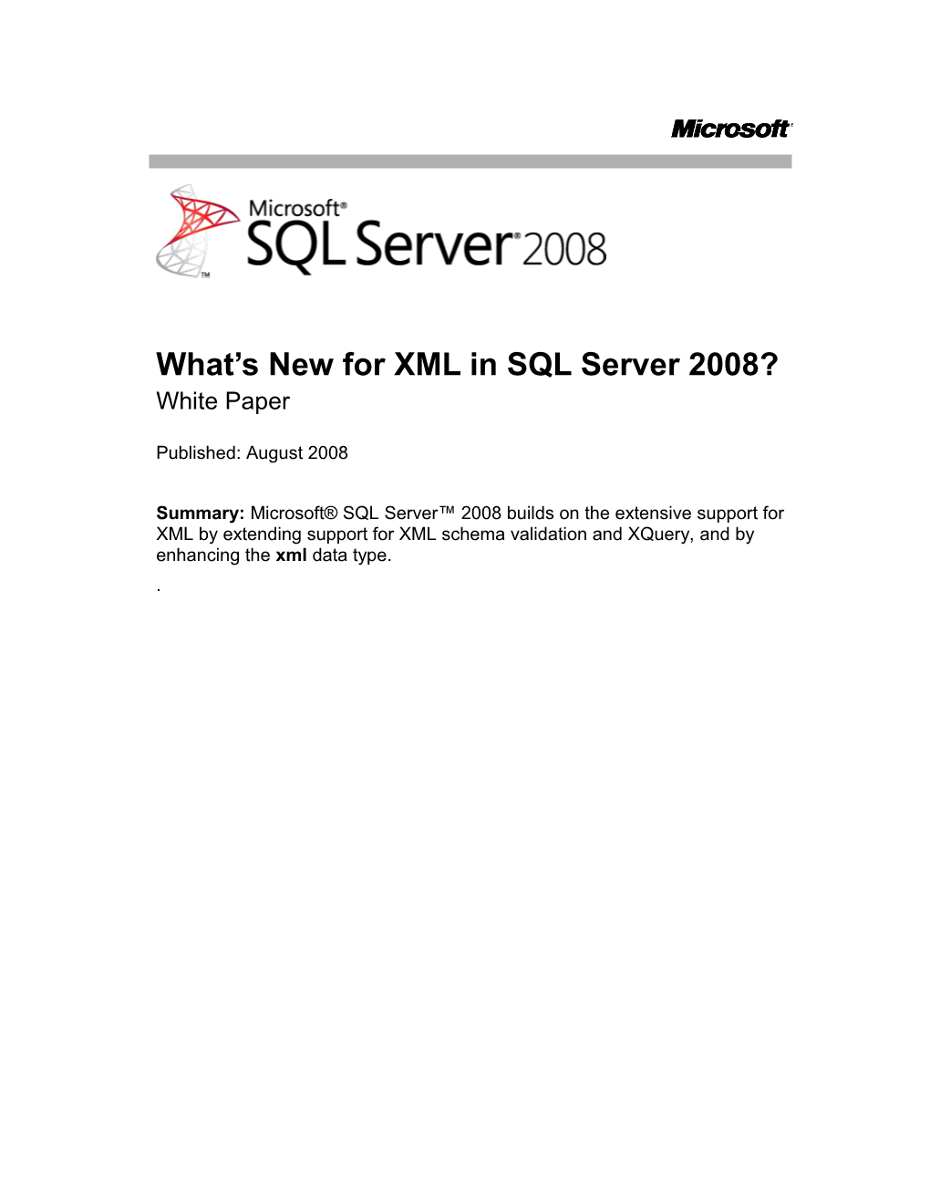 What S New for XML in SQL Server 2008?