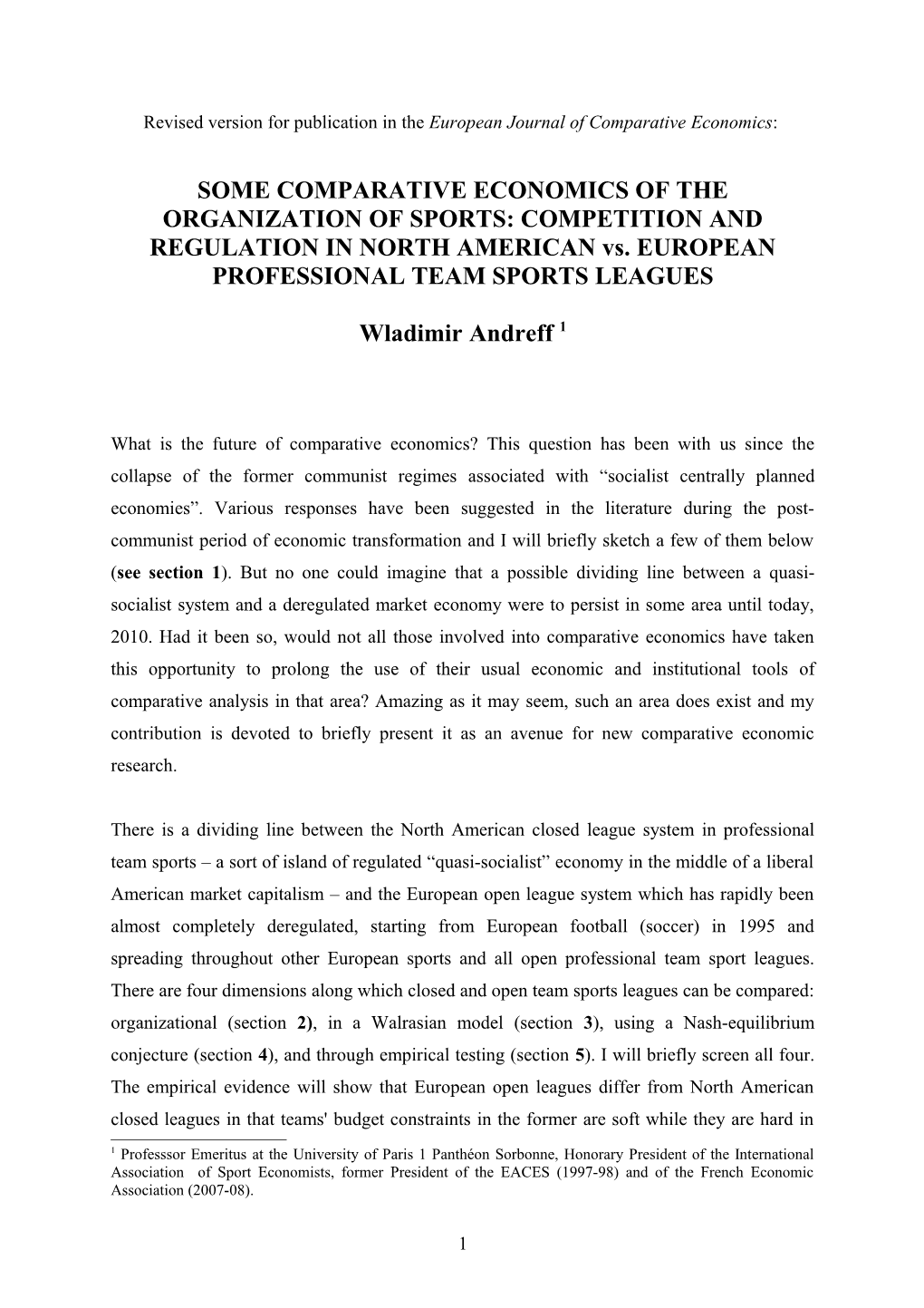 A New Area for Comparative Economics: Competition and Regulation in North American Versus