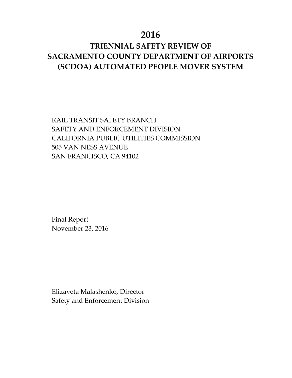 Sacramento County Department of Airports(Scdoa) Automated People Mover System