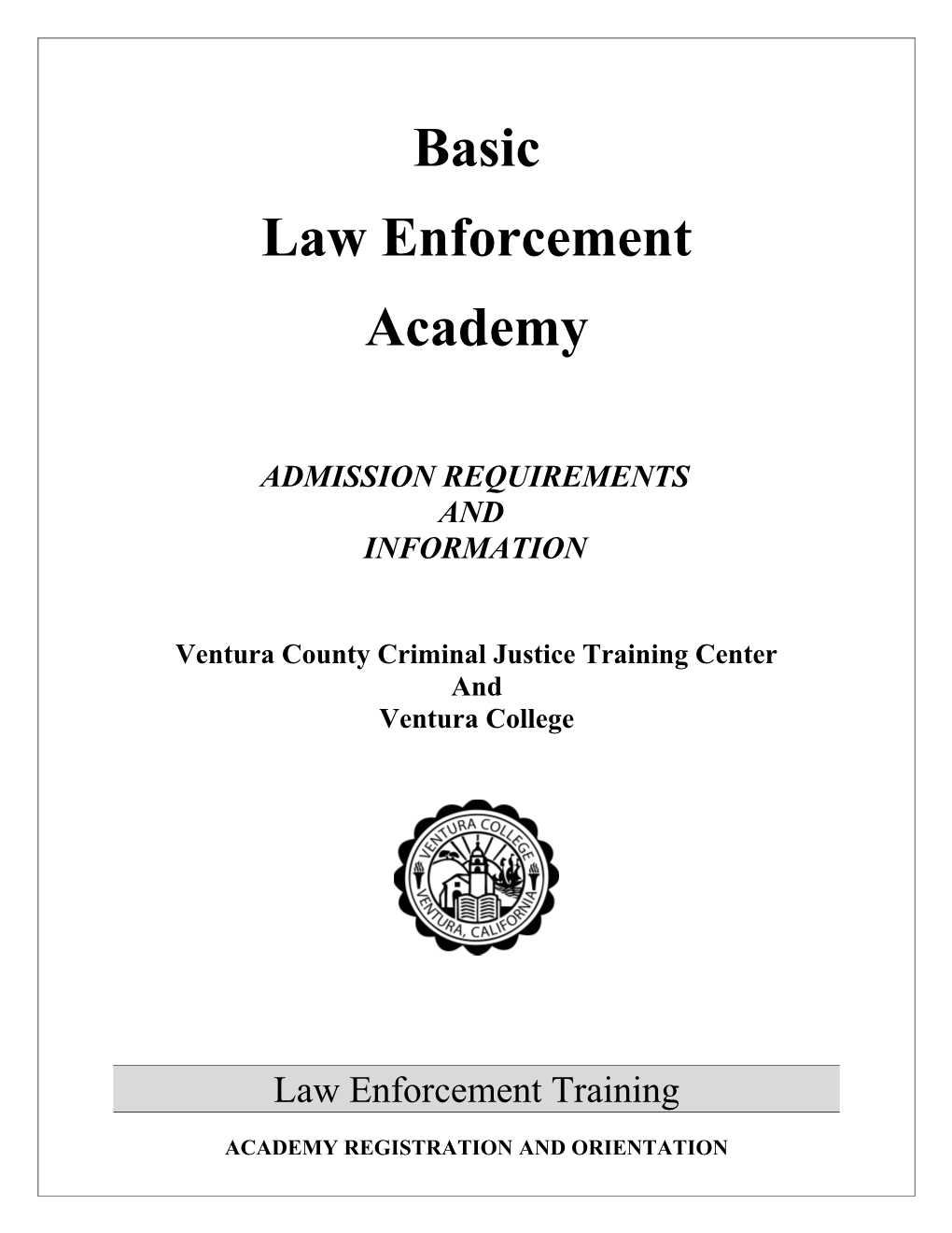 Ventura County Criminal Justice Training Center