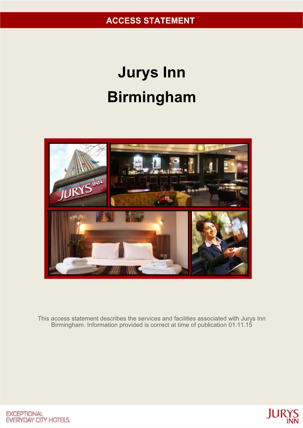 Address:Jurys Inn Birmingham