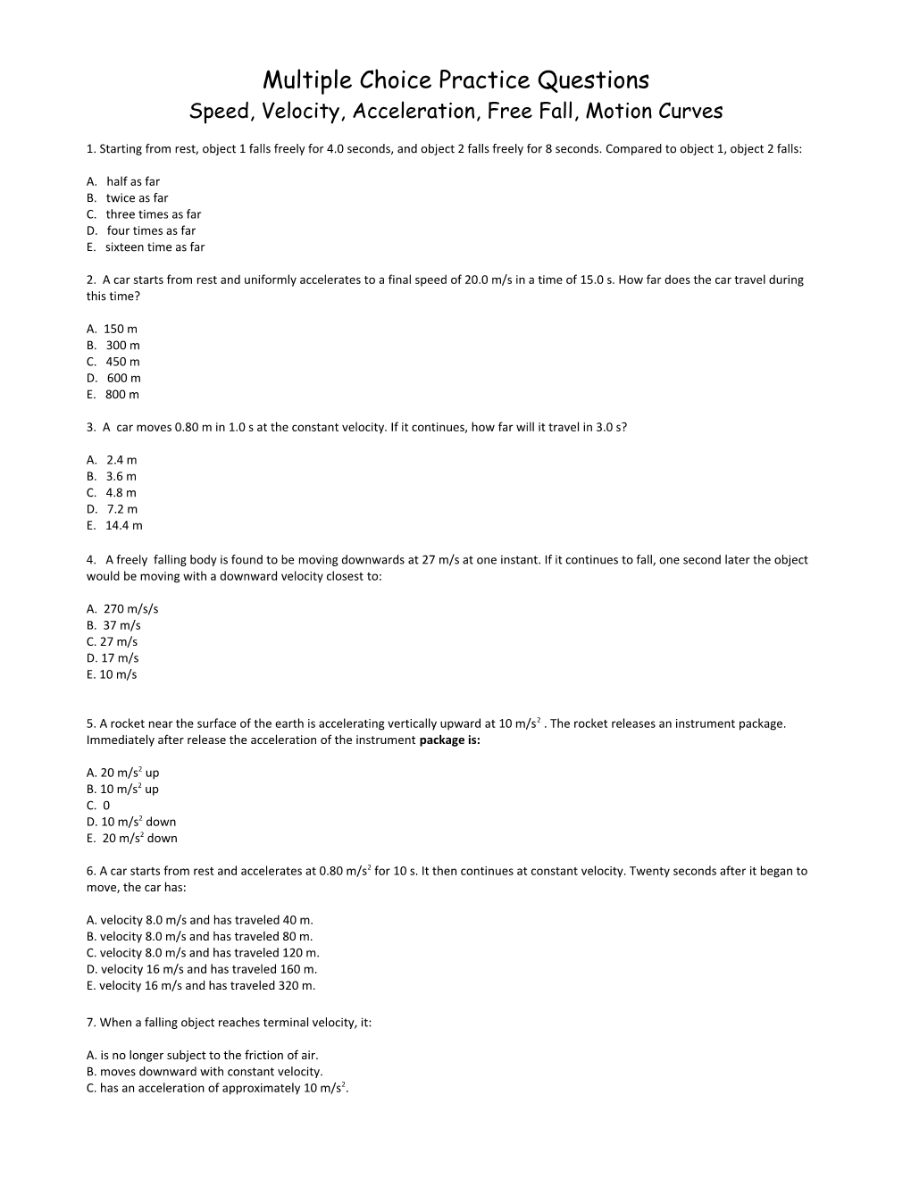 Speed, Velocity, Acceleration, Free Fall, Motion Curves