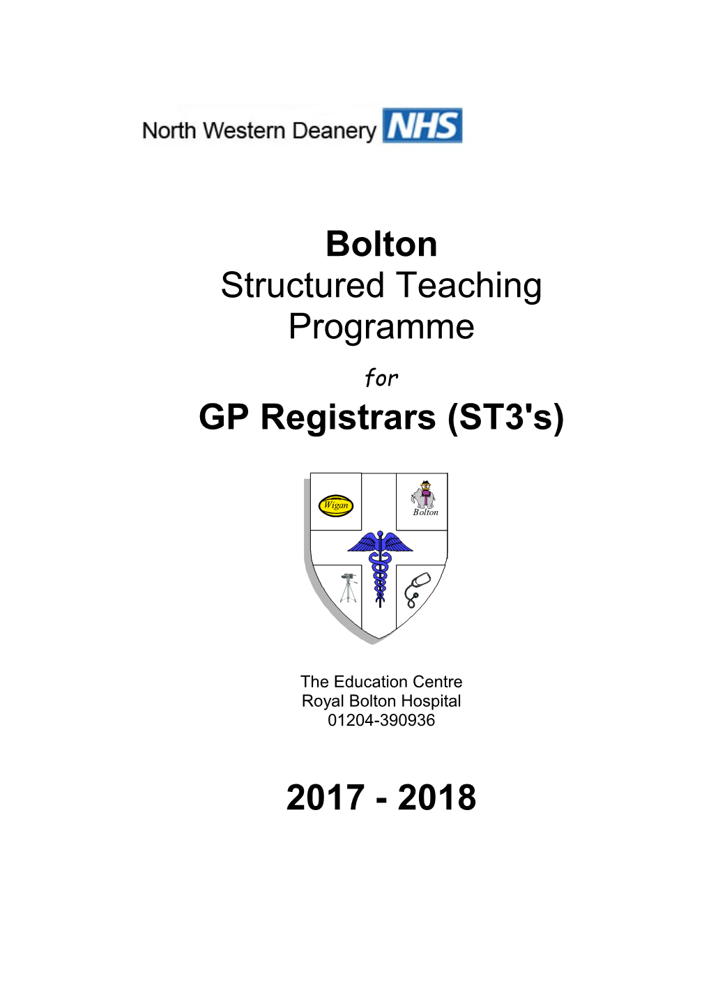 Bolton ST3 Structured Training Programme