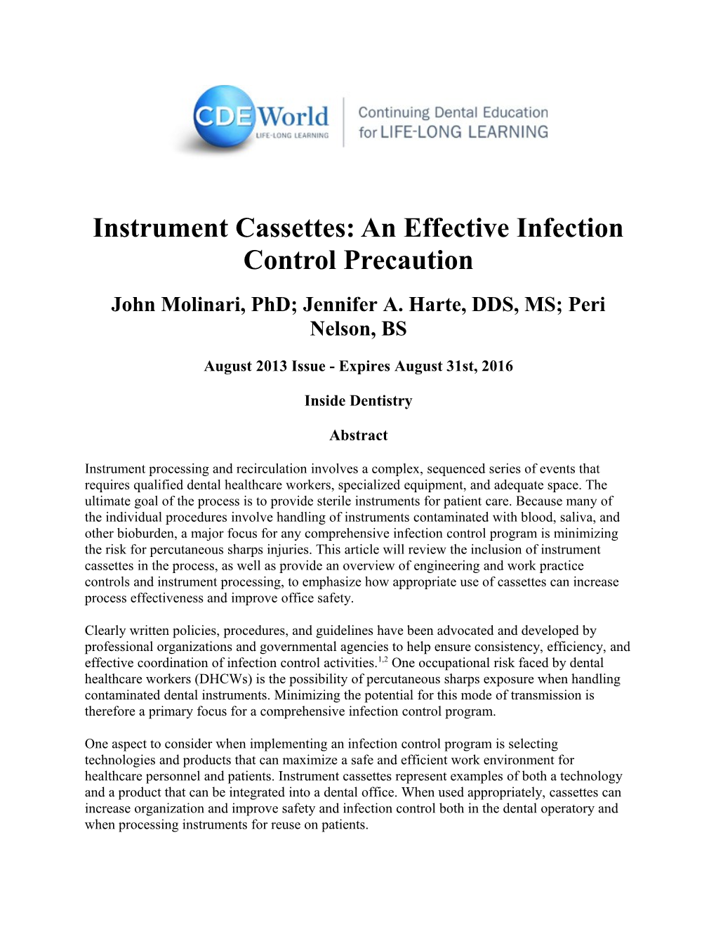 Instrument Cassettes: an Effective Infection Control Precaution