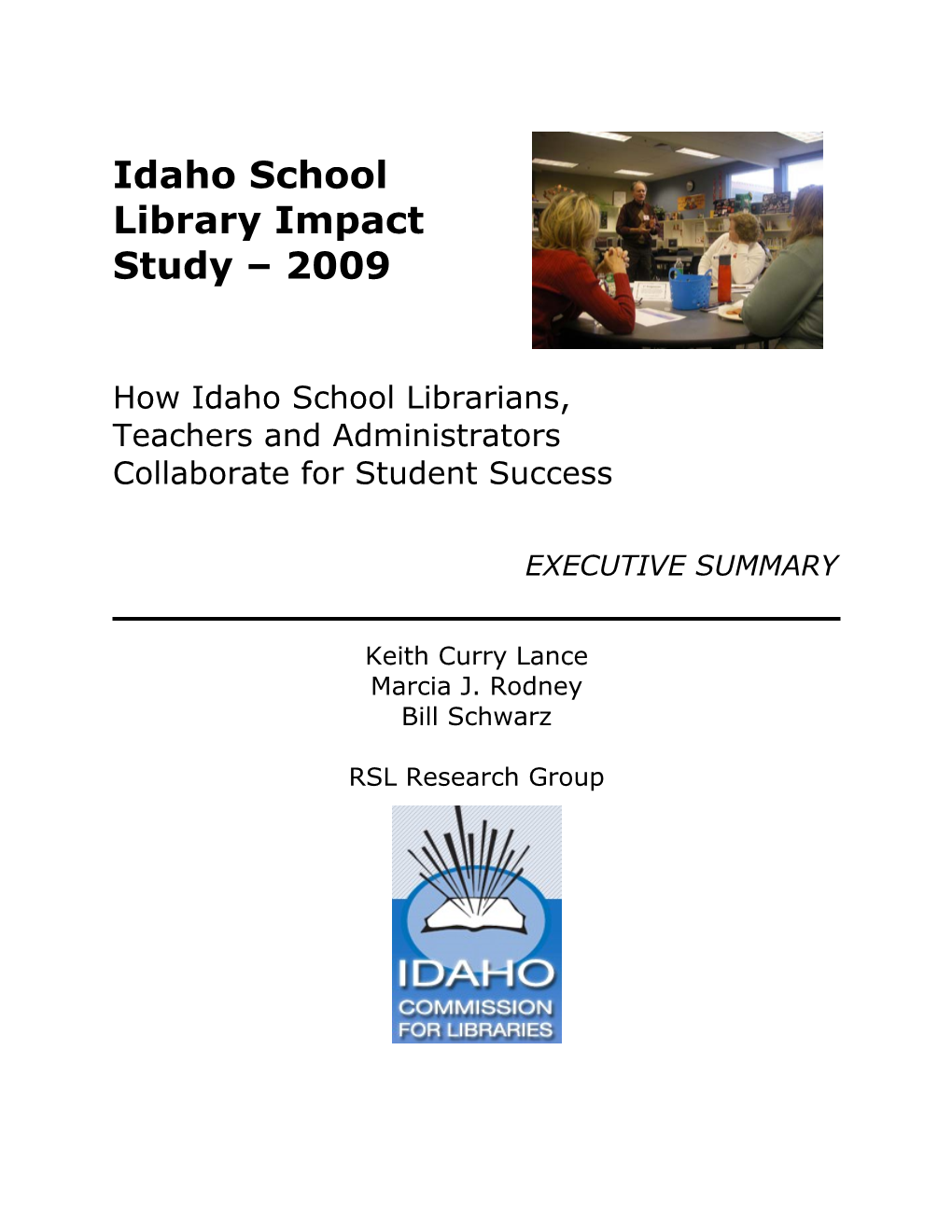 Idaho School Library Impact Study 2009