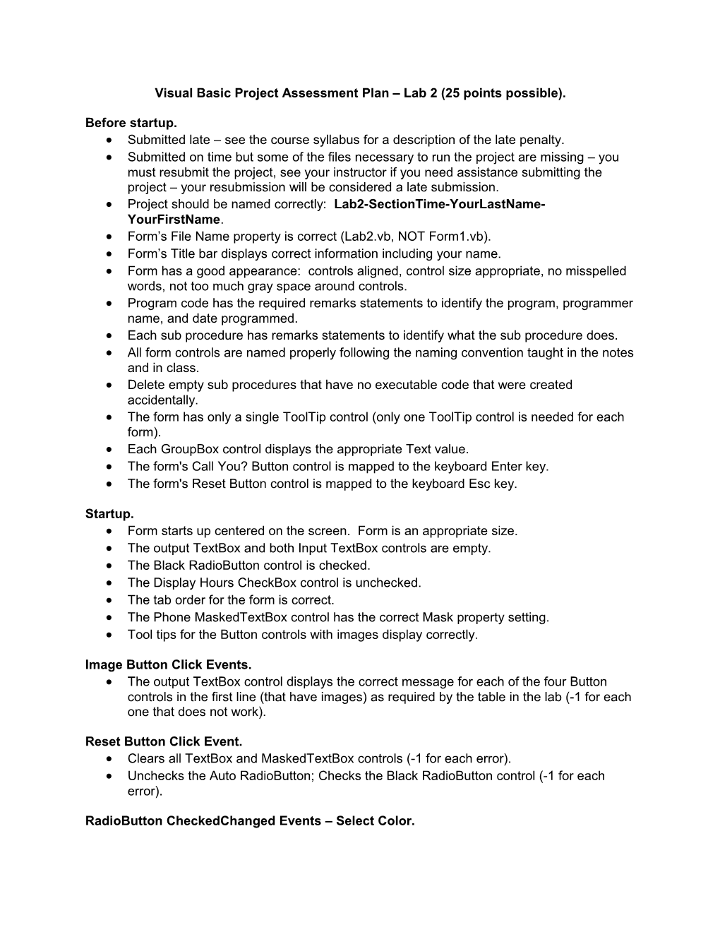 Visual Basic Project Assessment Plan Lab 2 (25 Points Possible)