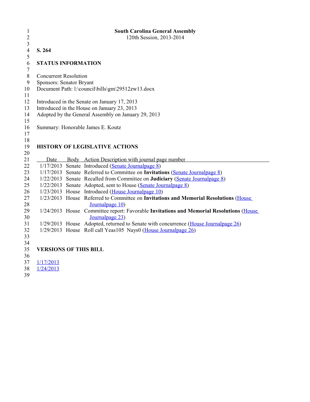 2013-2014 Bill 264: Honorable James E. Koutz - South Carolina Legislature Online