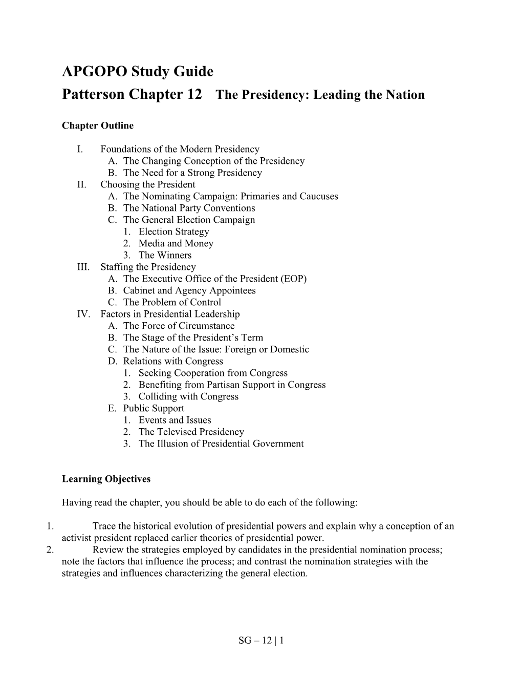 Patterson Chapter 12The Presidency: Leading the Nation