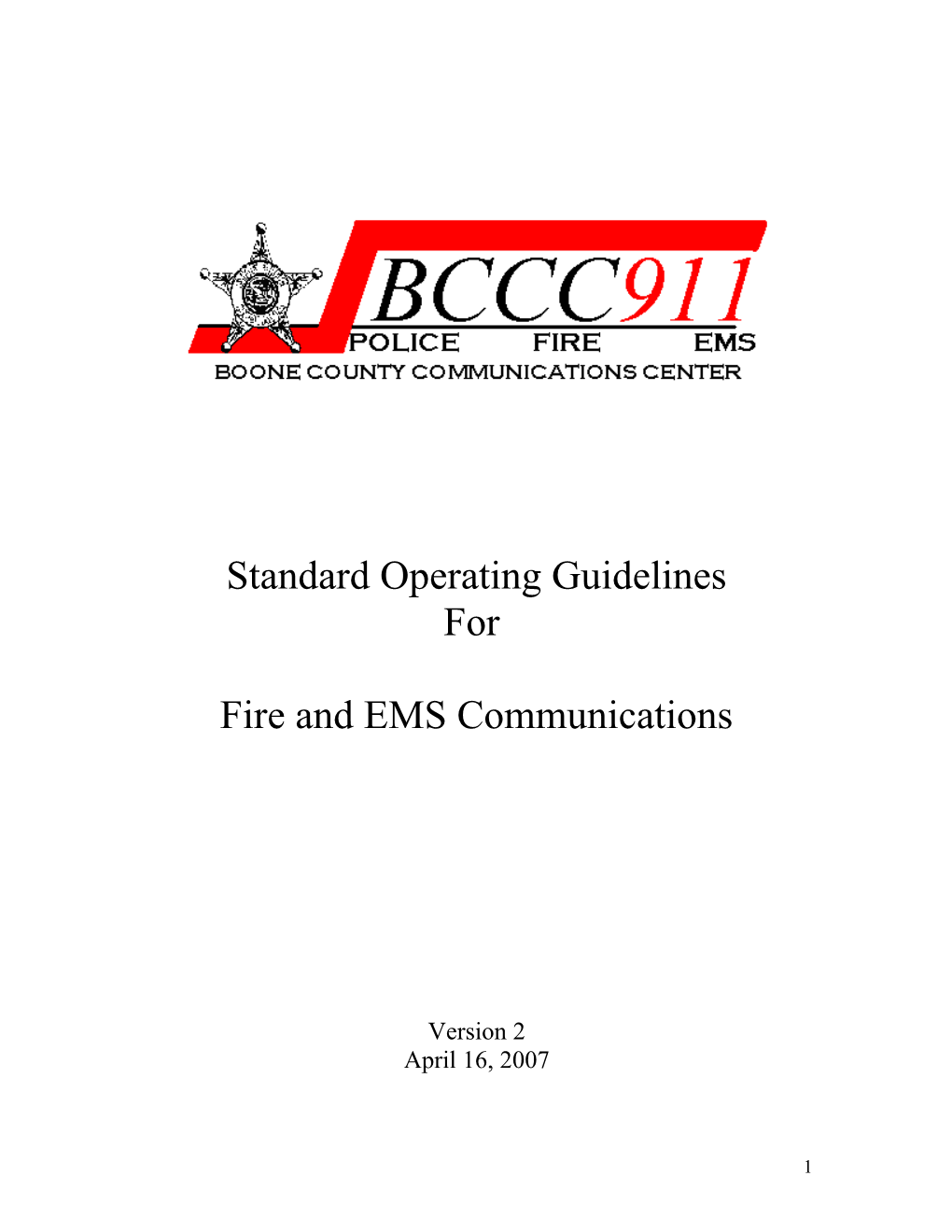 Boone County Fire Communications Standard Operating Guidelines