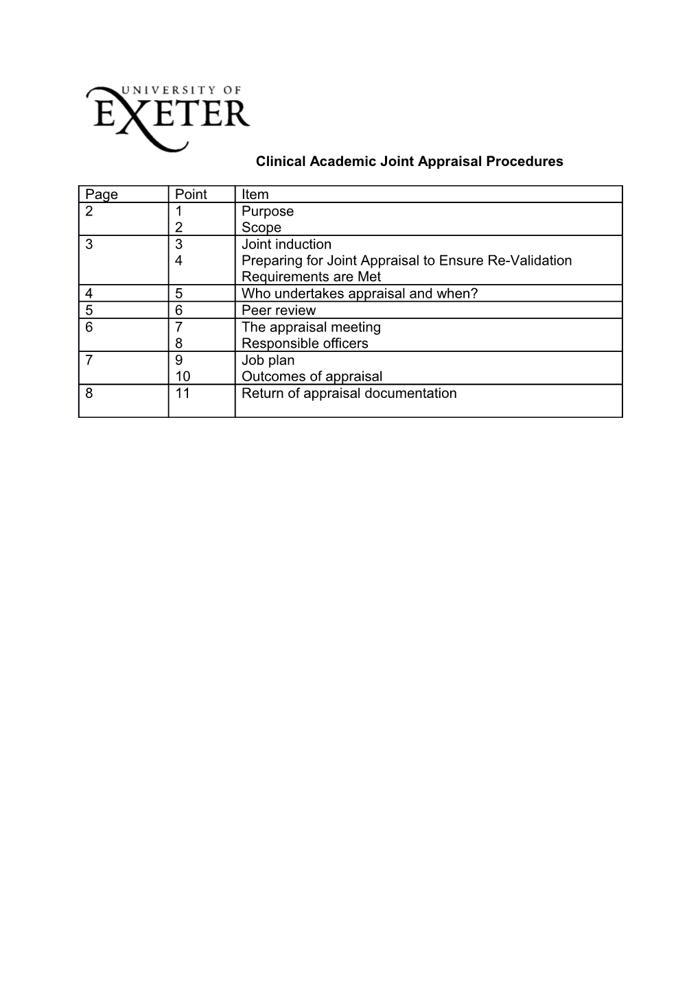 1.1.The Purpose of Joint Appraisal for Clinical Academics Is To