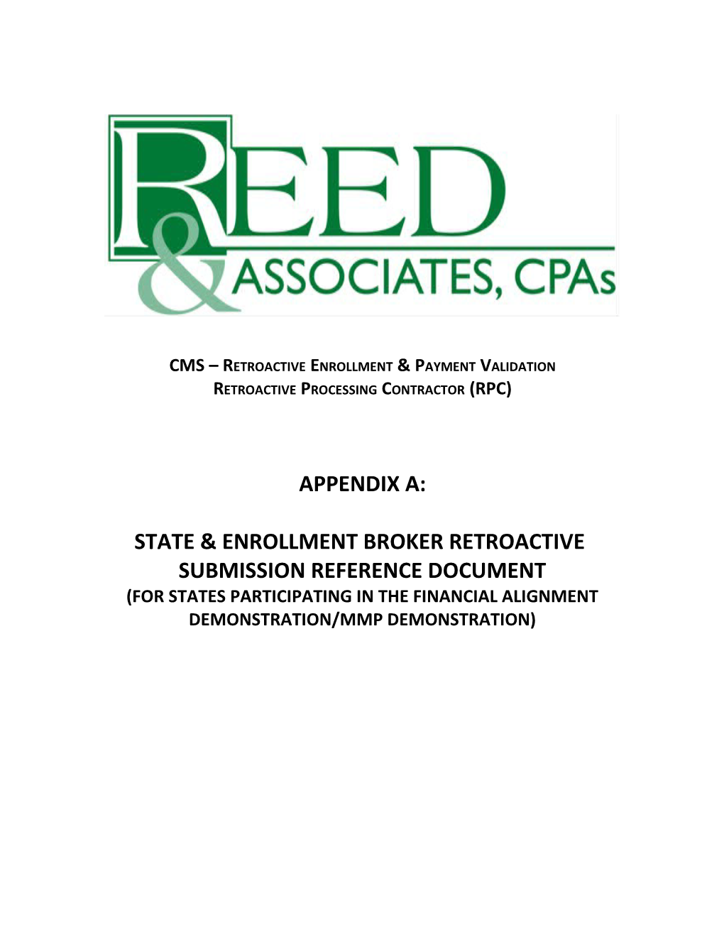 Plan Instructions for Retroactive Enrollment and Disenrollment Processing