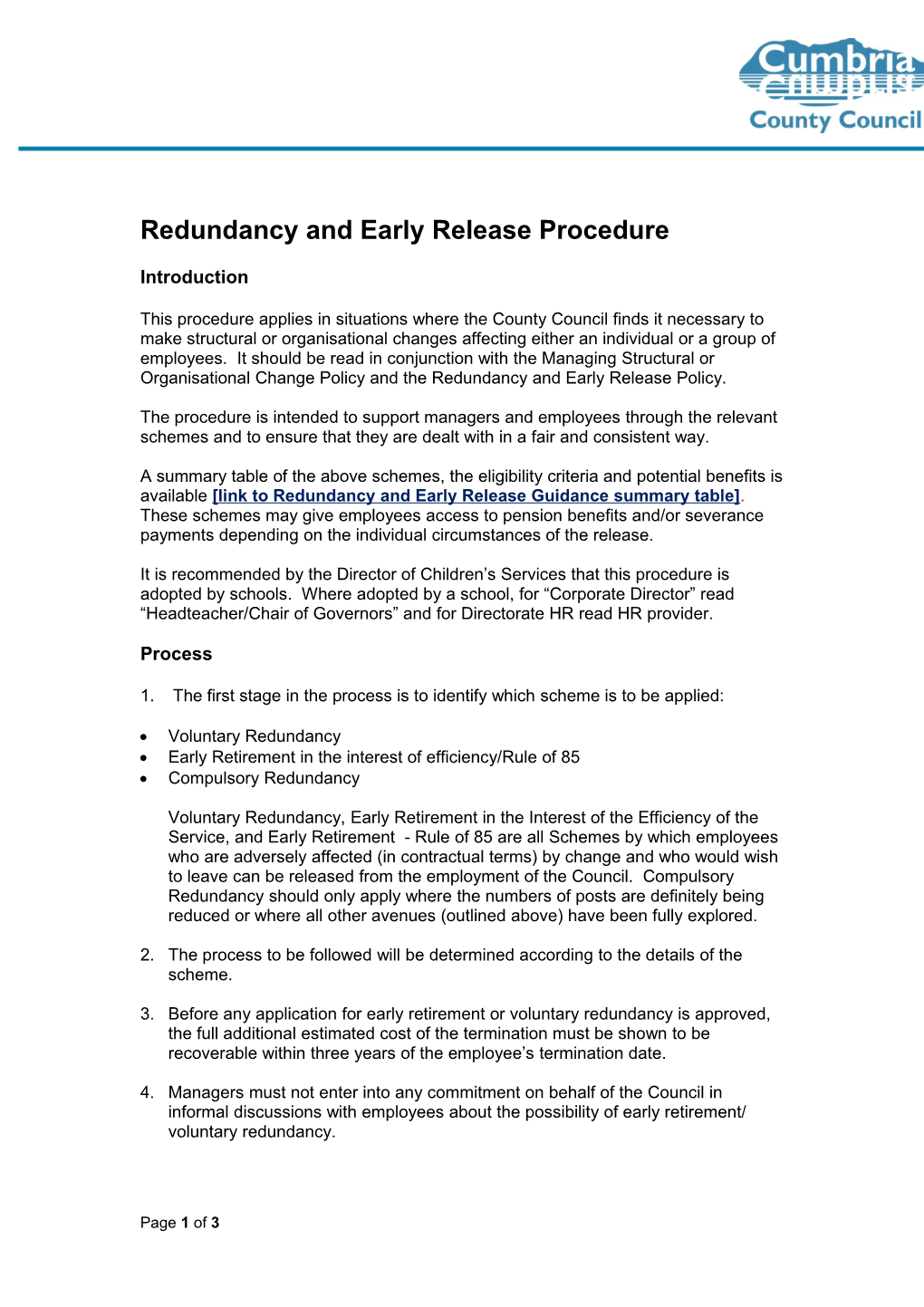 Early Retirement/ Voluntary Redundancy Policy