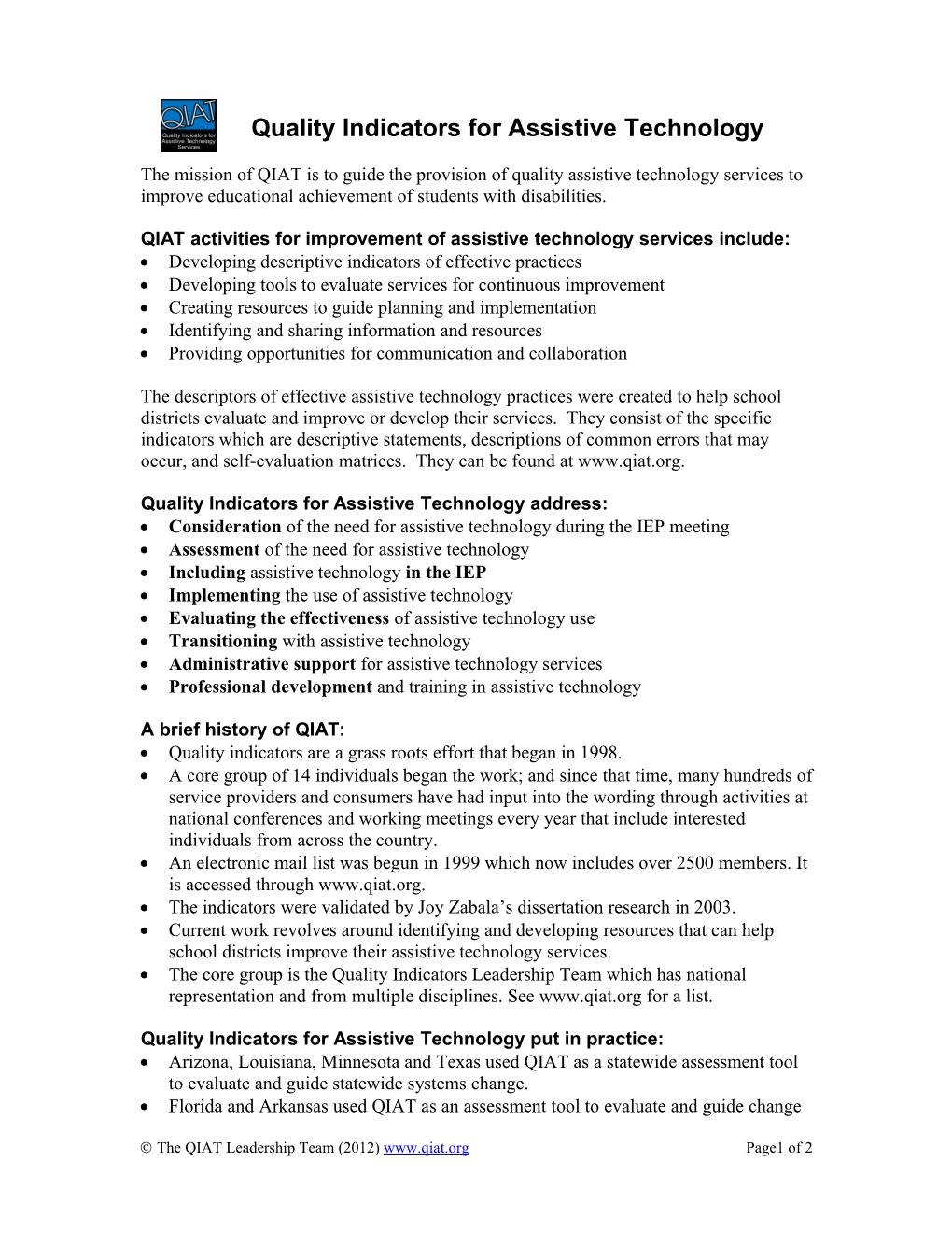 Quality Indicators for Assistive Technology