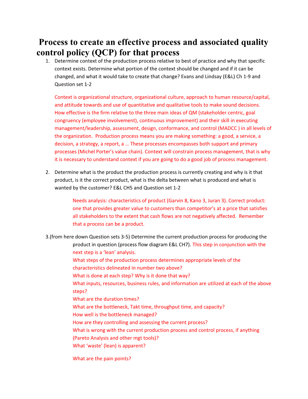 Process to Create an Effective Process and Associated Quality Control Policy (QCP) For