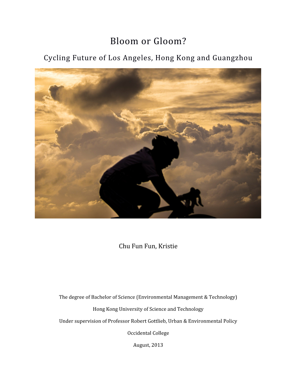 Cycling Future of Los Angeles, Hong Kong and Guangzhou