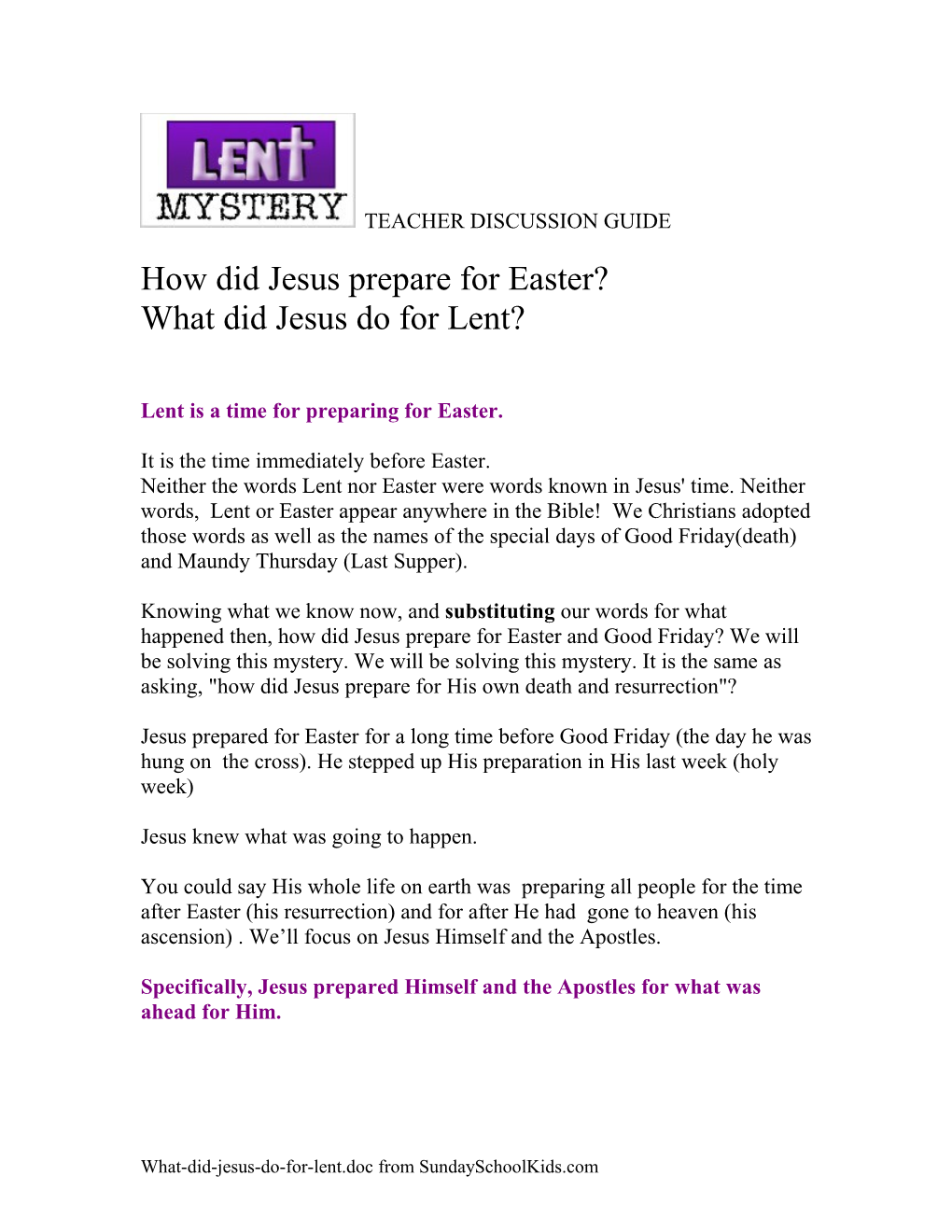 Lent Is a Time for Preparing for Easter
