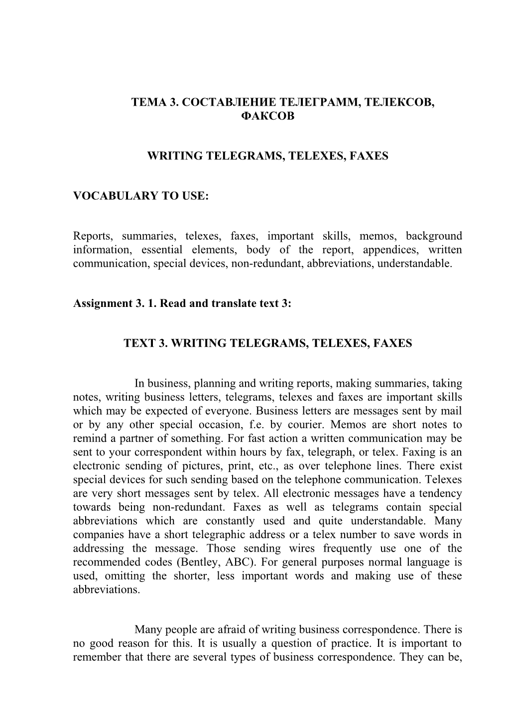 Writingtelegrams, Telexes, Faxes
